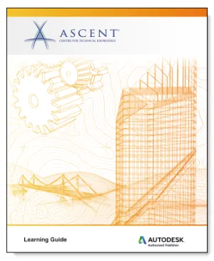 Ascent AutoCAD 2021: 3D Drawing & Modeling (Metric Units) eBook