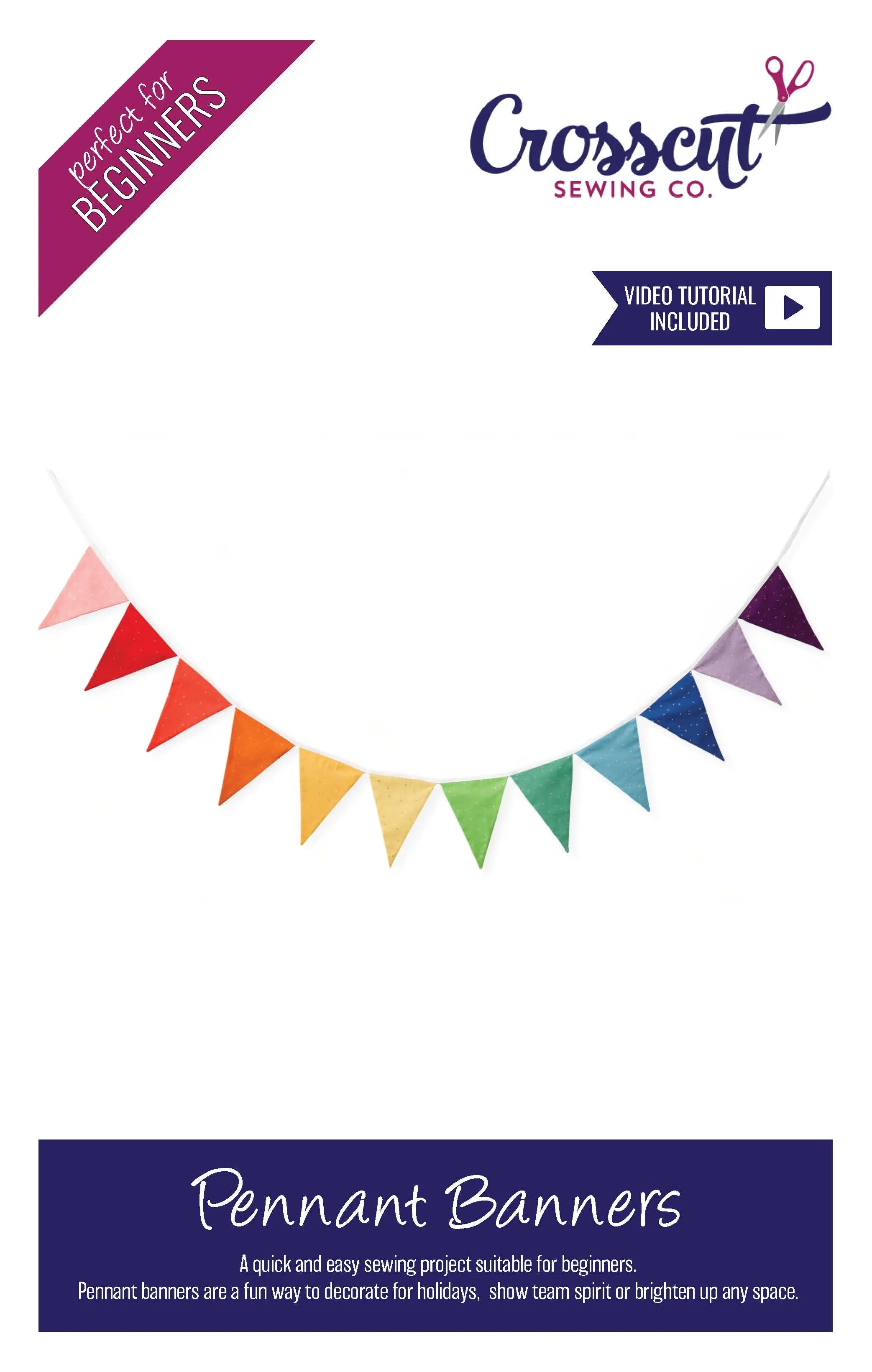 Pennant Banner - Beginner Sewing Pattern & Video Tutorial